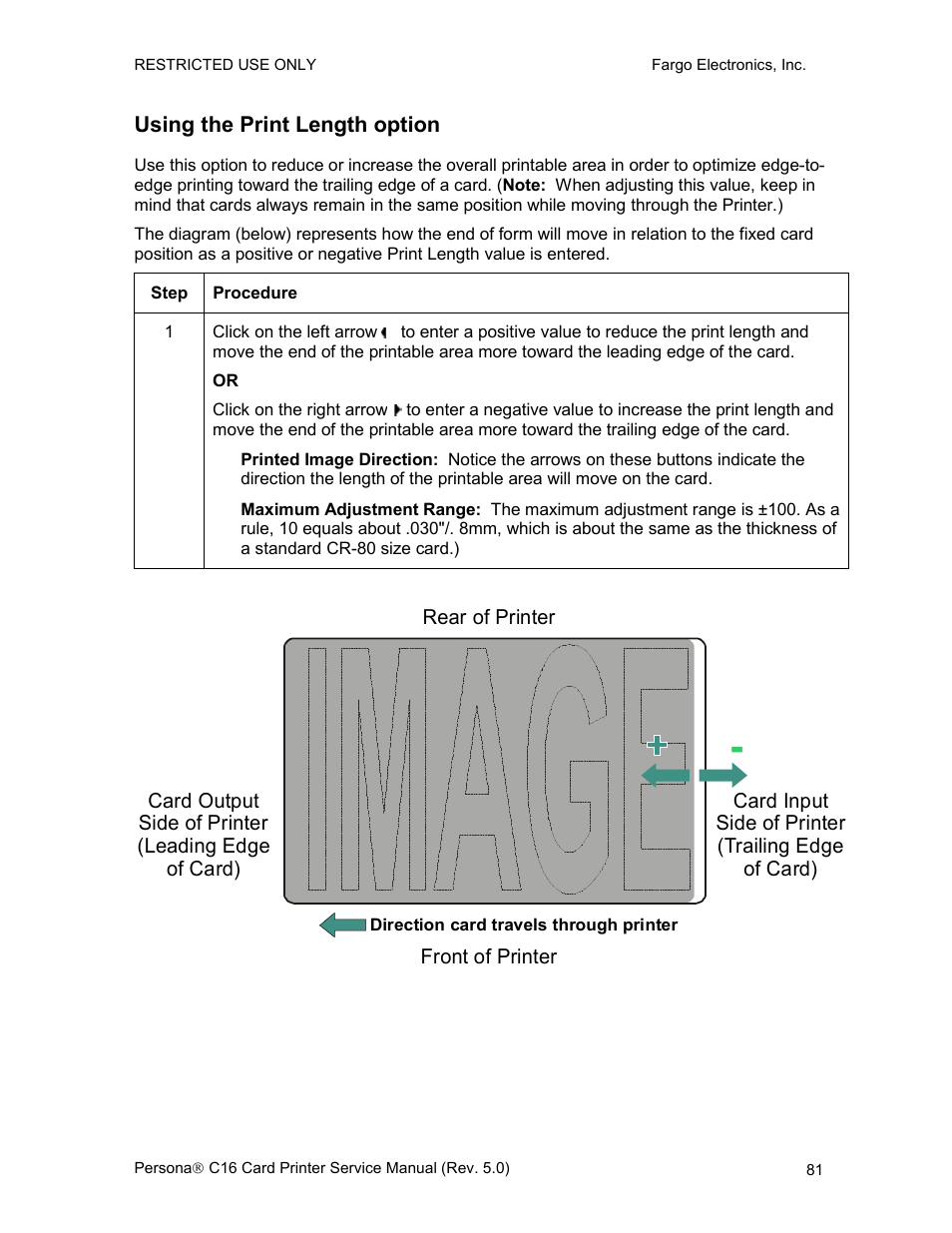 Using the print length option | FARGO electronic C16 User Manual | Page 90 / 259