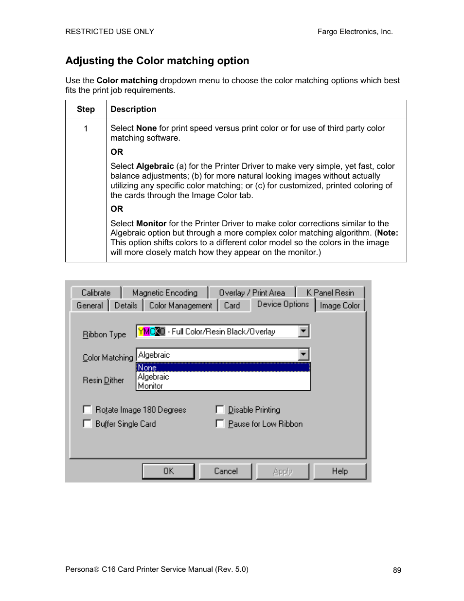 Adjusting the color matching option | FARGO electronic C16 User Manual | Page 98 / 259