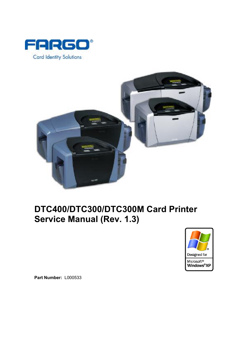 FARGO electronic DTC300 User Manual | 446 pages