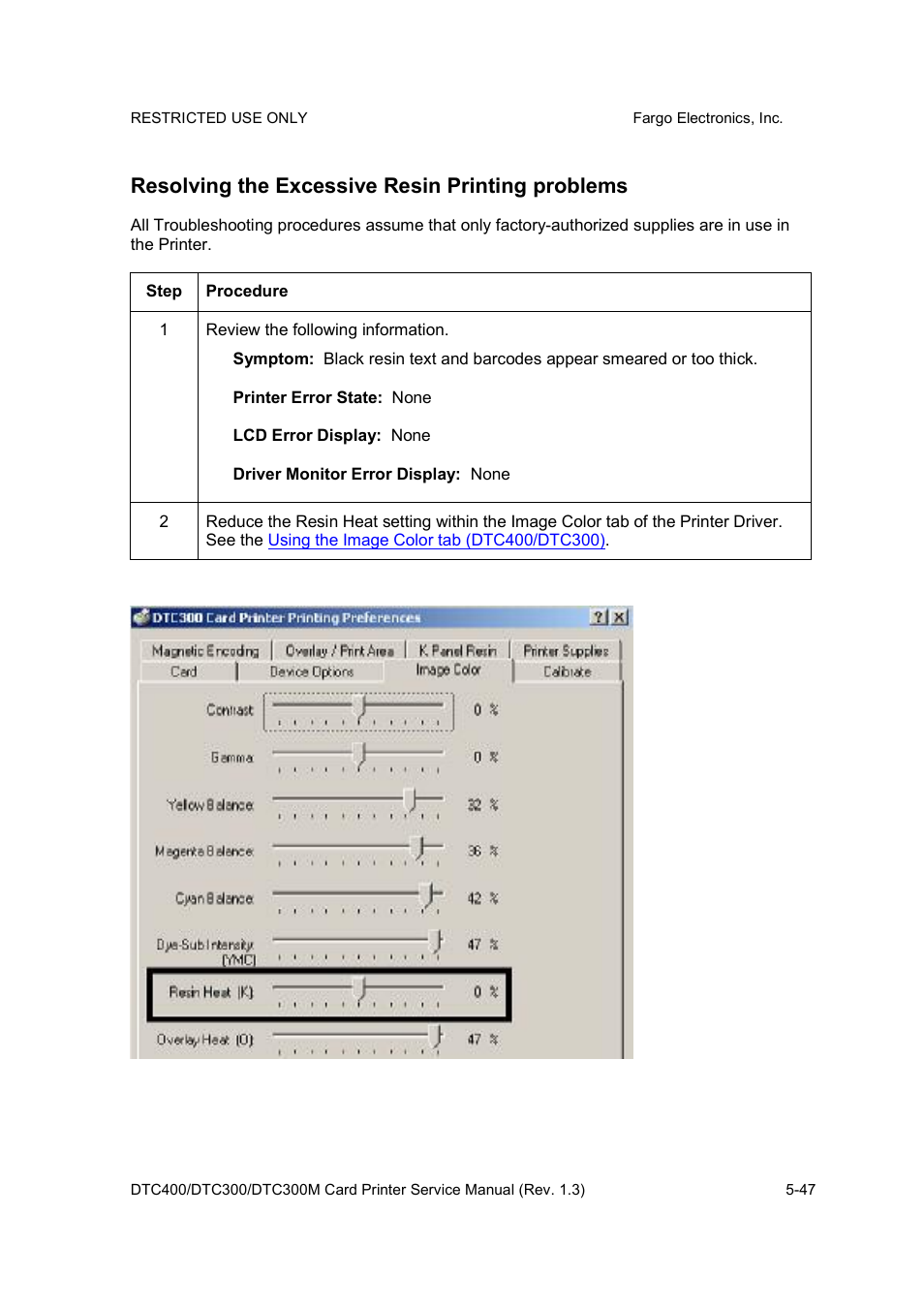 Resolving the excessive resin printing problems | FARGO electronic DTC300 User Manual | Page 120 / 446