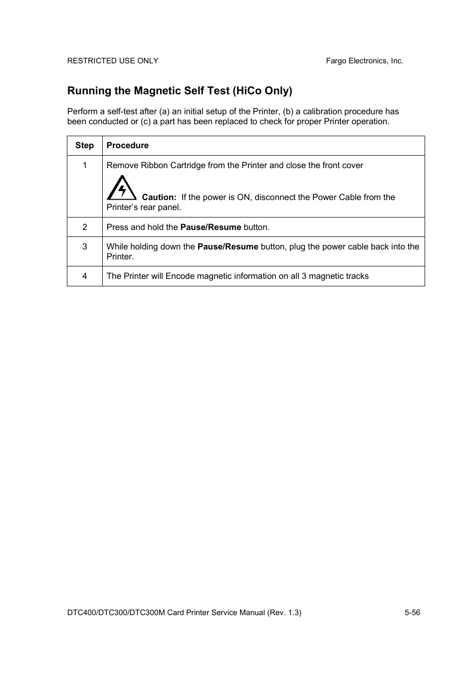 Running the magnetic self test (hico only) | FARGO electronic DTC300 User Manual | Page 129 / 446