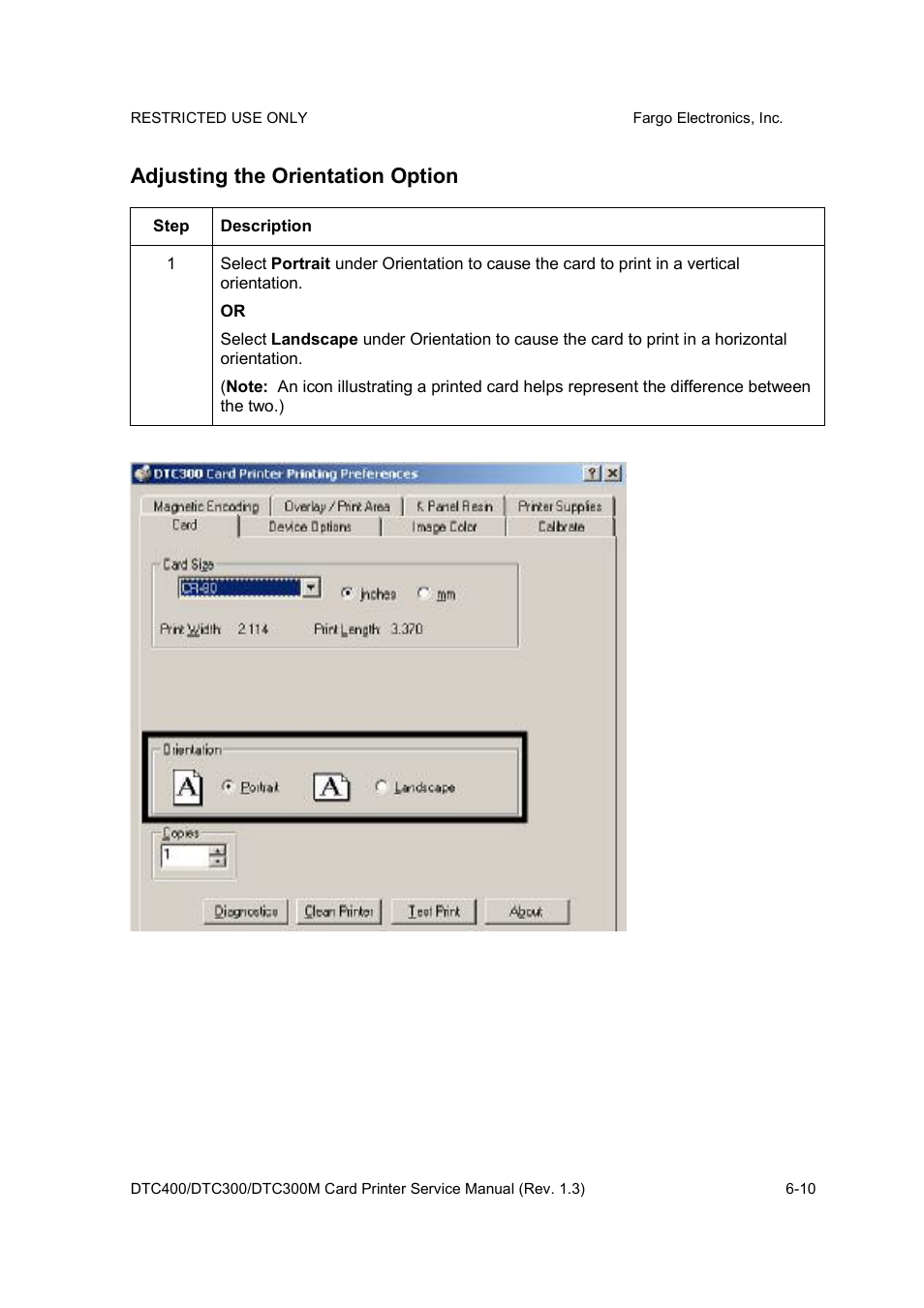 Adjusting the orientation option | FARGO electronic DTC300 User Manual | Page 139 / 446