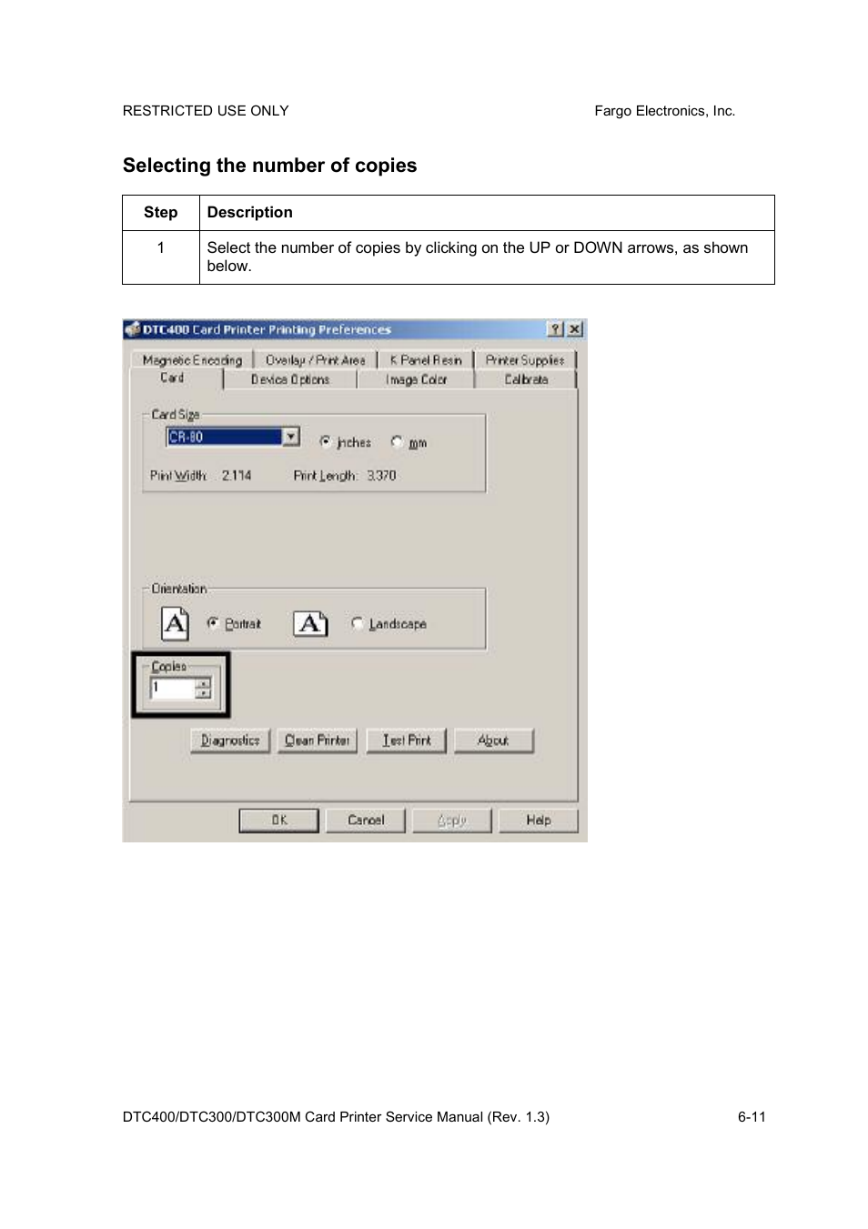 Selecting the number of copies | FARGO electronic DTC300 User Manual | Page 140 / 446