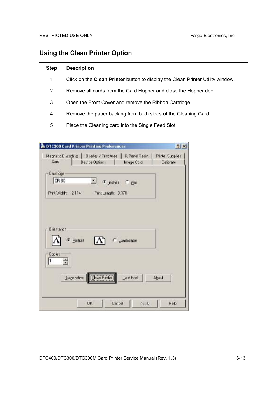 Using the clean printer option | FARGO electronic DTC300 User Manual | Page 142 / 446