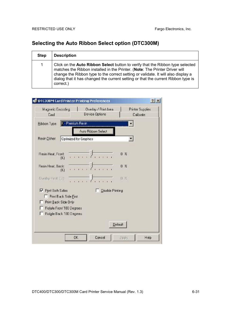 Selecting the auto ribbon select option (dtc300m) | FARGO electronic DTC300 User Manual | Page 160 / 446