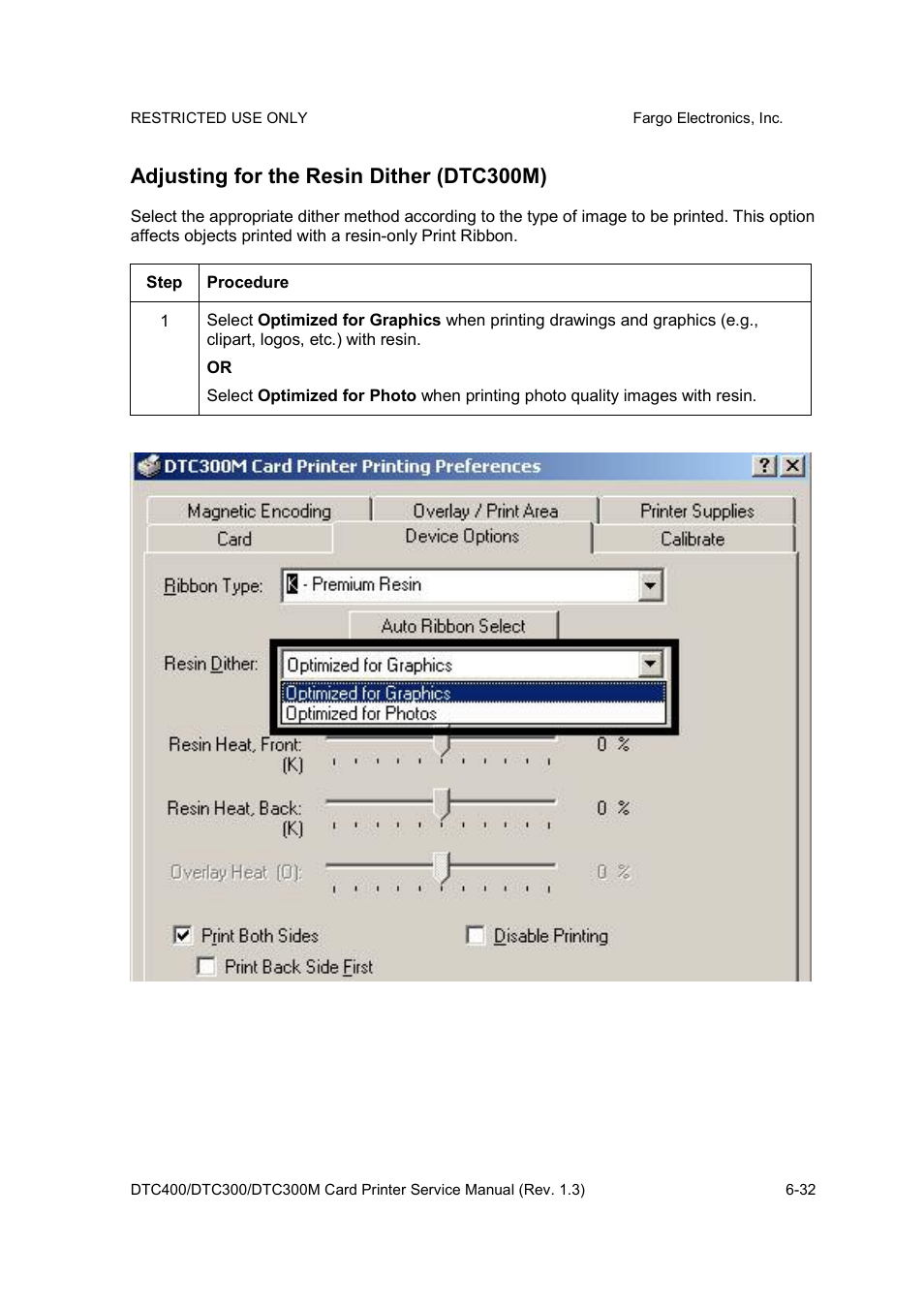 Adjusting for the resin dither (dtc300m) | FARGO electronic DTC300 User Manual | Page 161 / 446