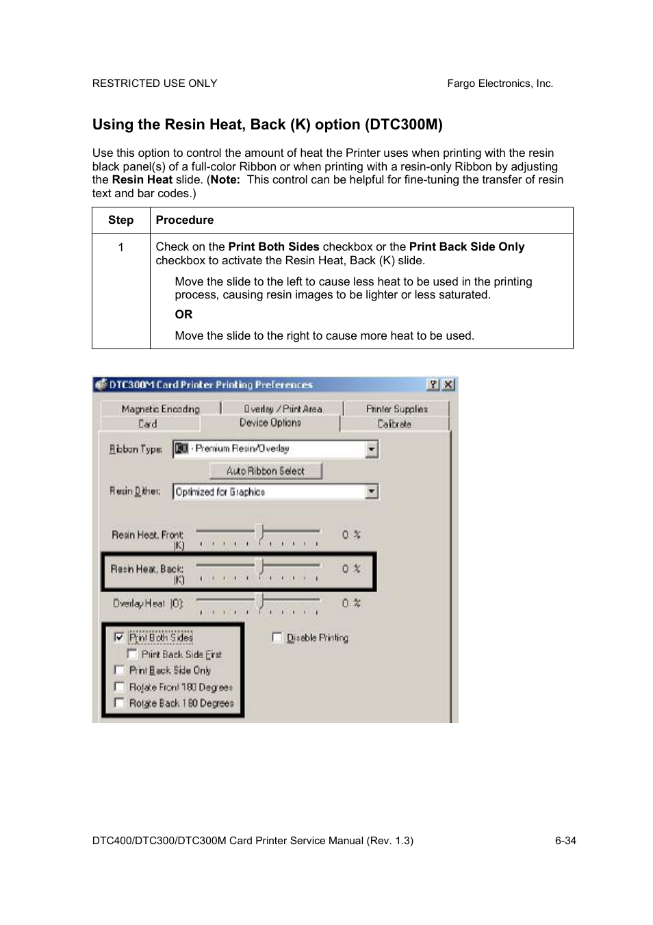 Using the resin heat, back (k) option (dtc300m) | FARGO electronic DTC300 User Manual | Page 163 / 446