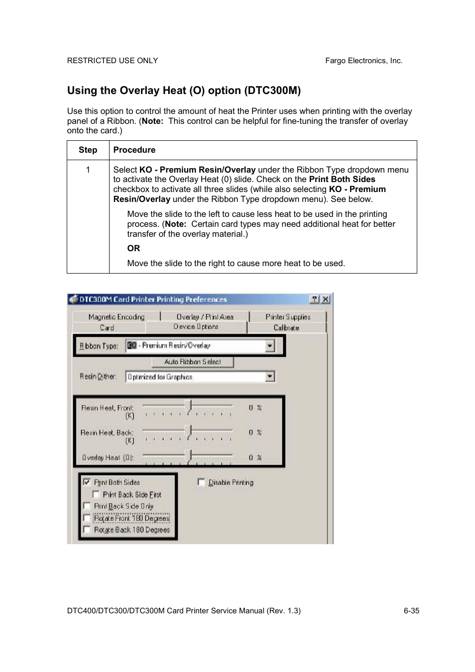 Using the overlay heat (o) option (dtc300m) | FARGO electronic DTC300 User Manual | Page 164 / 446