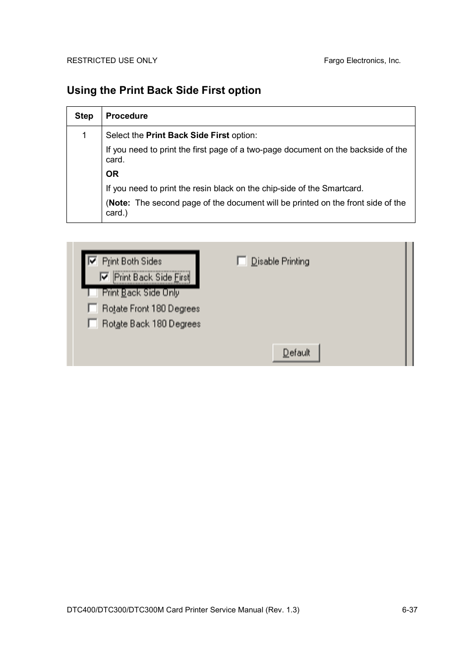 Using the print back side first option | FARGO electronic DTC300 User Manual | Page 166 / 446