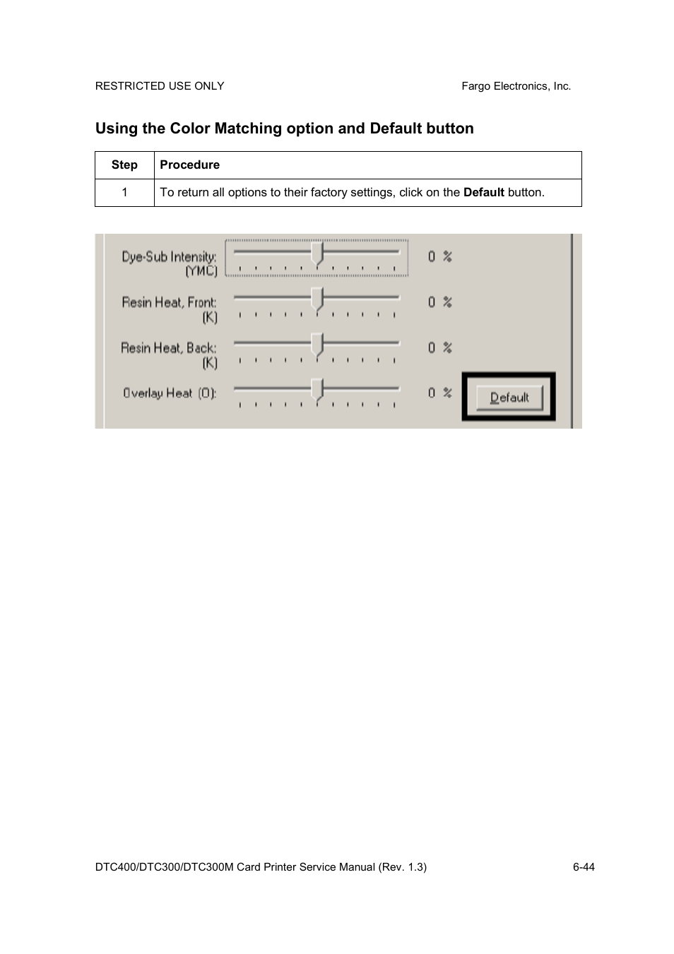 Using the color matching option and default button | FARGO electronic DTC300 User Manual | Page 173 / 446