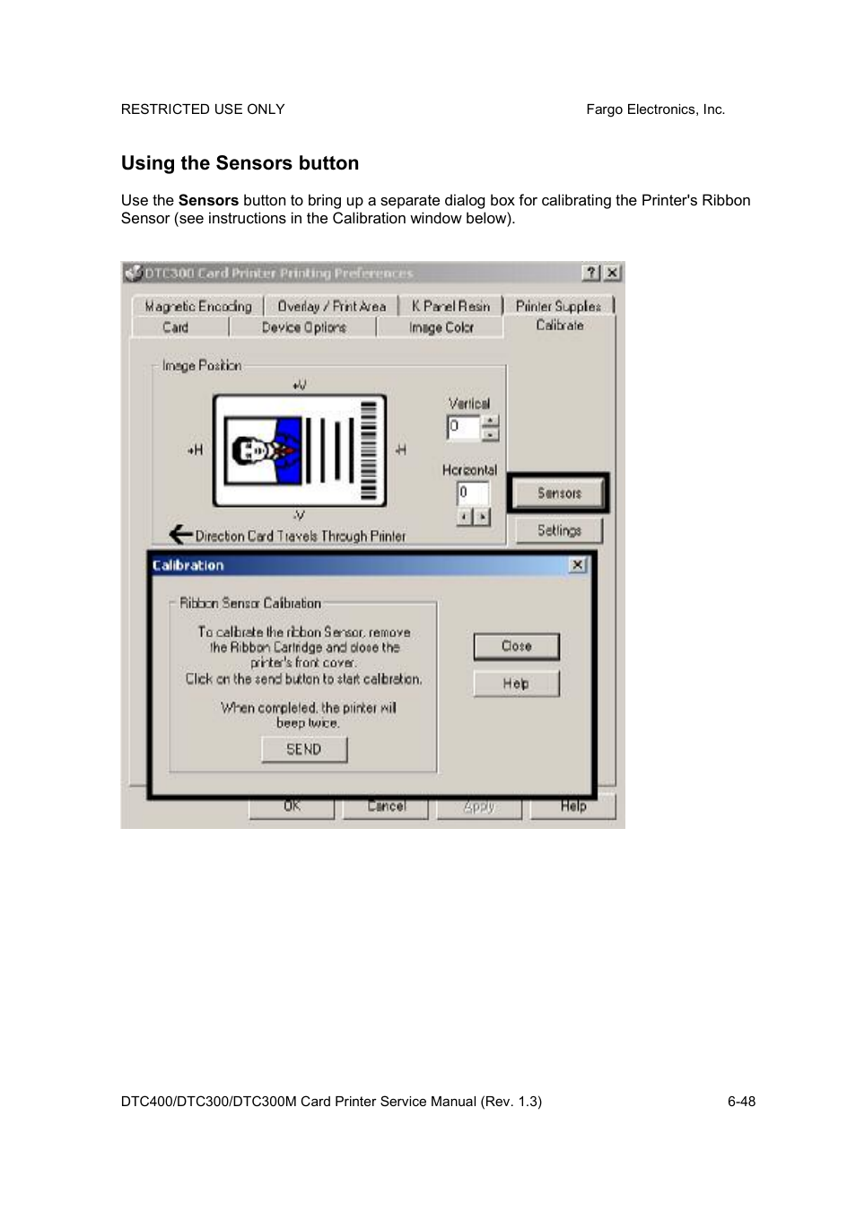 Using the sensors button | FARGO electronic DTC300 User Manual | Page 177 / 446