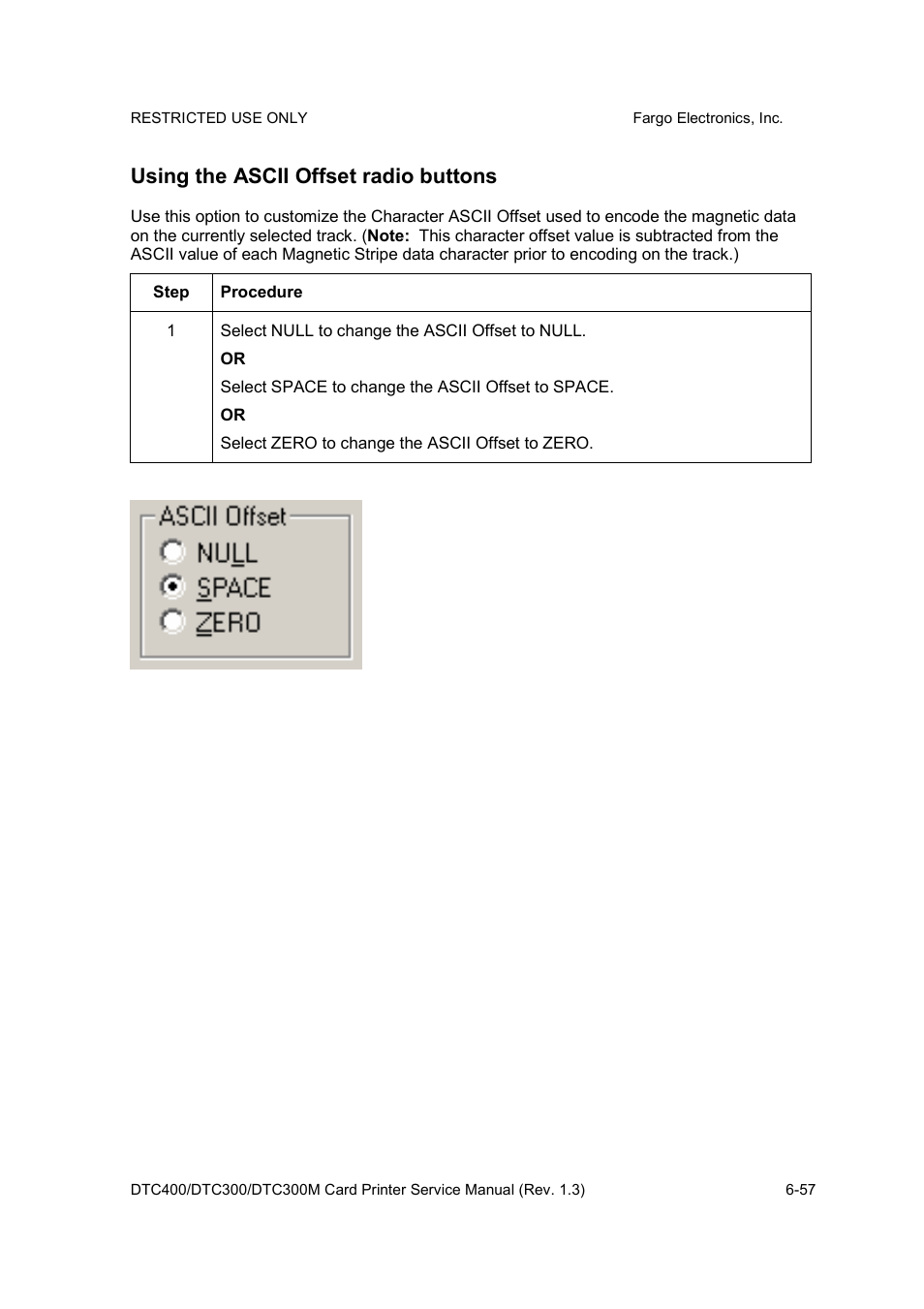 Using the ascii offset radio buttons | FARGO electronic DTC300 User Manual | Page 186 / 446