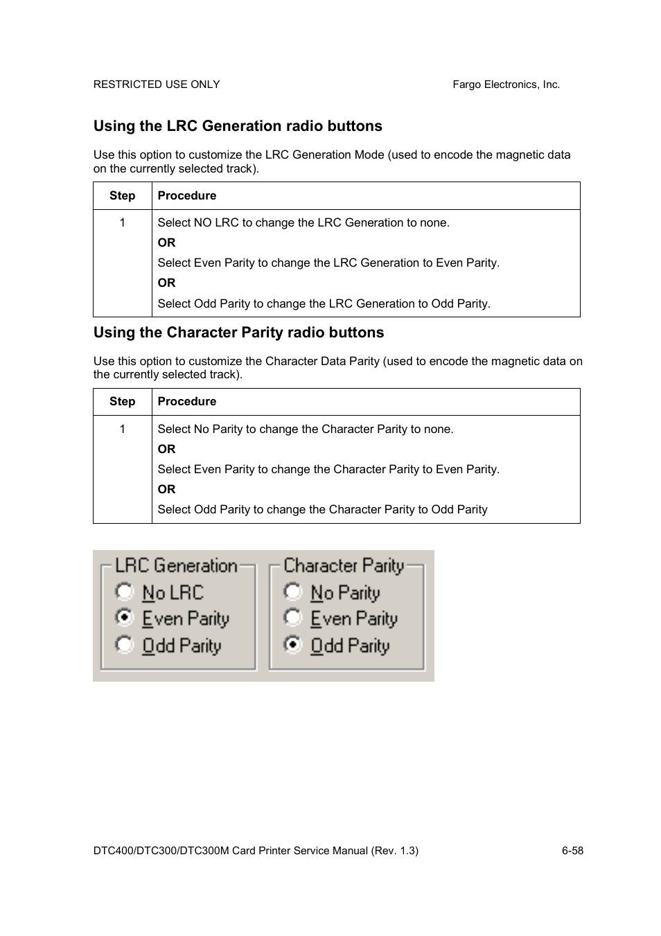 Using the lrc generation radio buttons, Using the character parity radio buttons | FARGO electronic DTC300 User Manual | Page 187 / 446