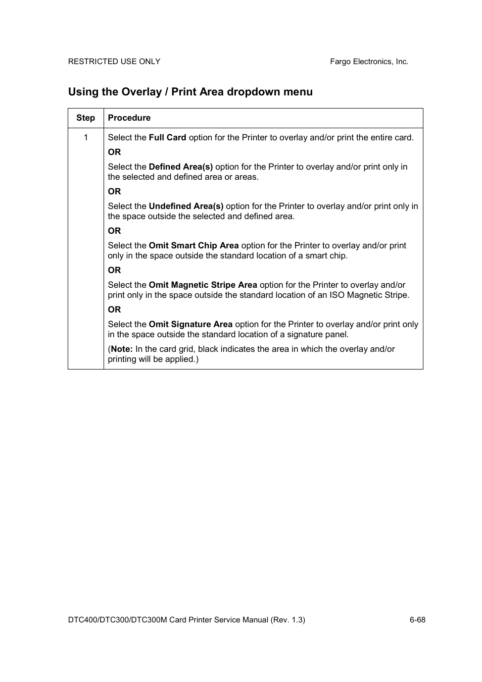 Using the overlay / print area dropdown menu | FARGO electronic DTC300 User Manual | Page 197 / 446