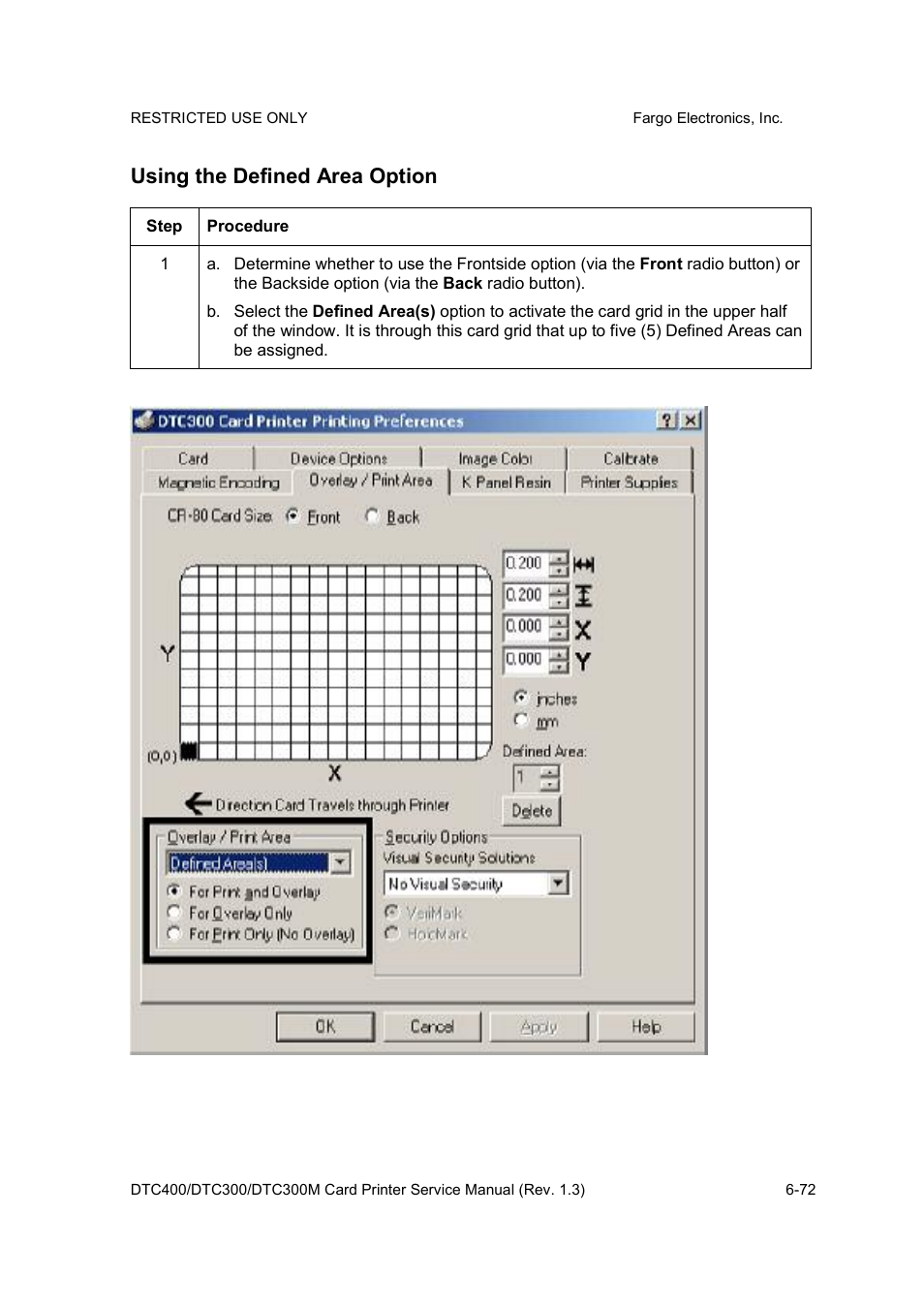 Using the defined area option | FARGO electronic DTC300 User Manual | Page 201 / 446