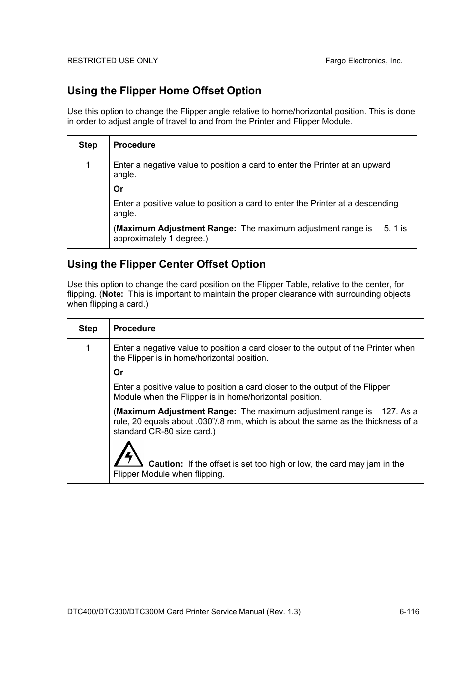 Using the flipper home offset option, Using the flipper center offset option | FARGO electronic DTC300 User Manual | Page 245 / 446