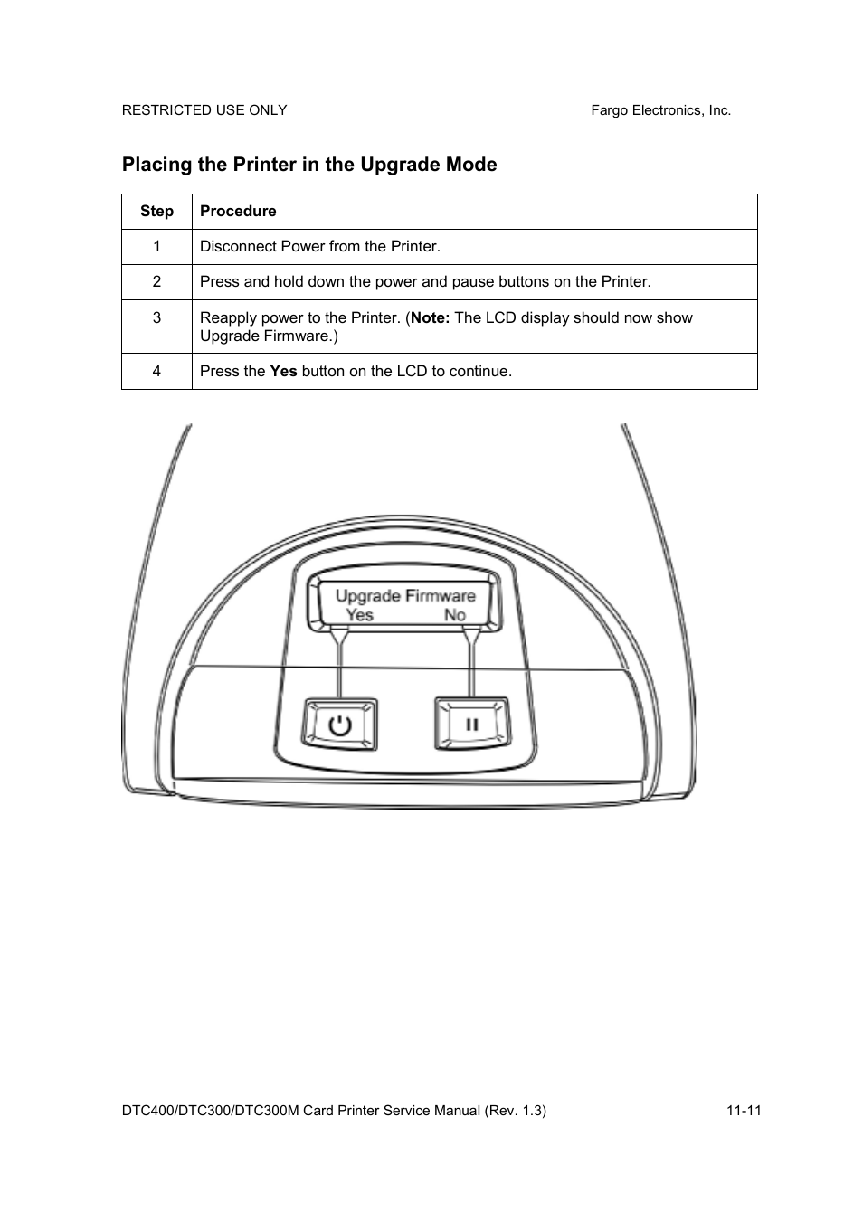 Placing the printer in the upgrade mode | FARGO electronic DTC300 User Manual | Page 380 / 446