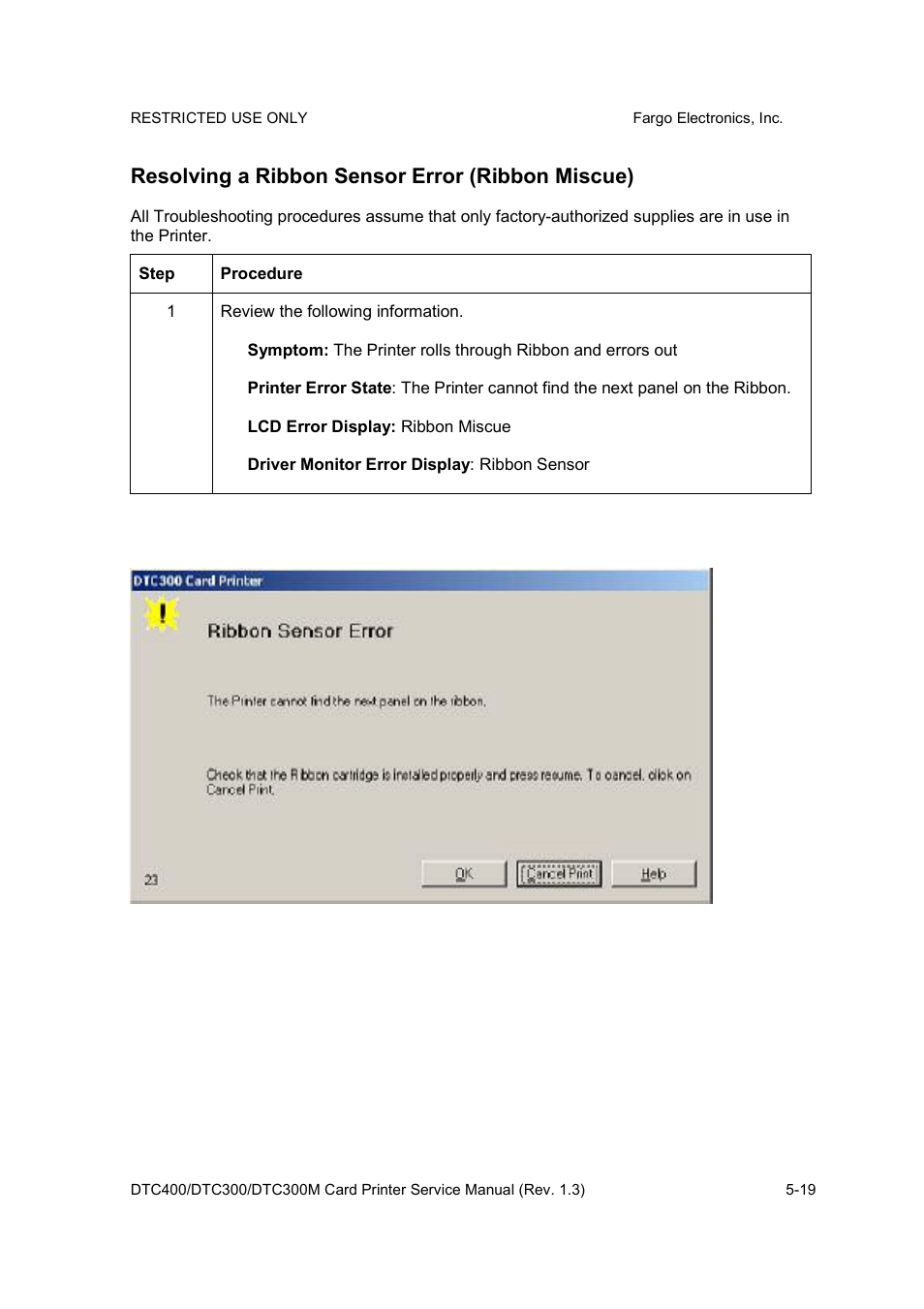 Resolving a ribbon sensor error (ribbon miscue) | FARGO electronic DTC300 User Manual | Page 92 / 446