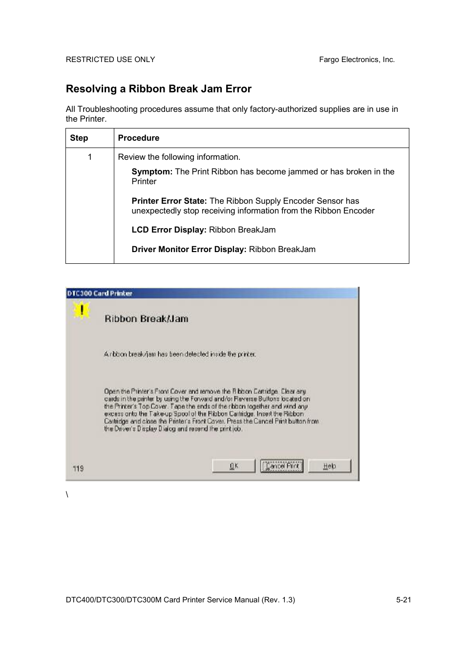 Resolving a ribbon break jam error | FARGO electronic DTC300 User Manual | Page 94 / 446