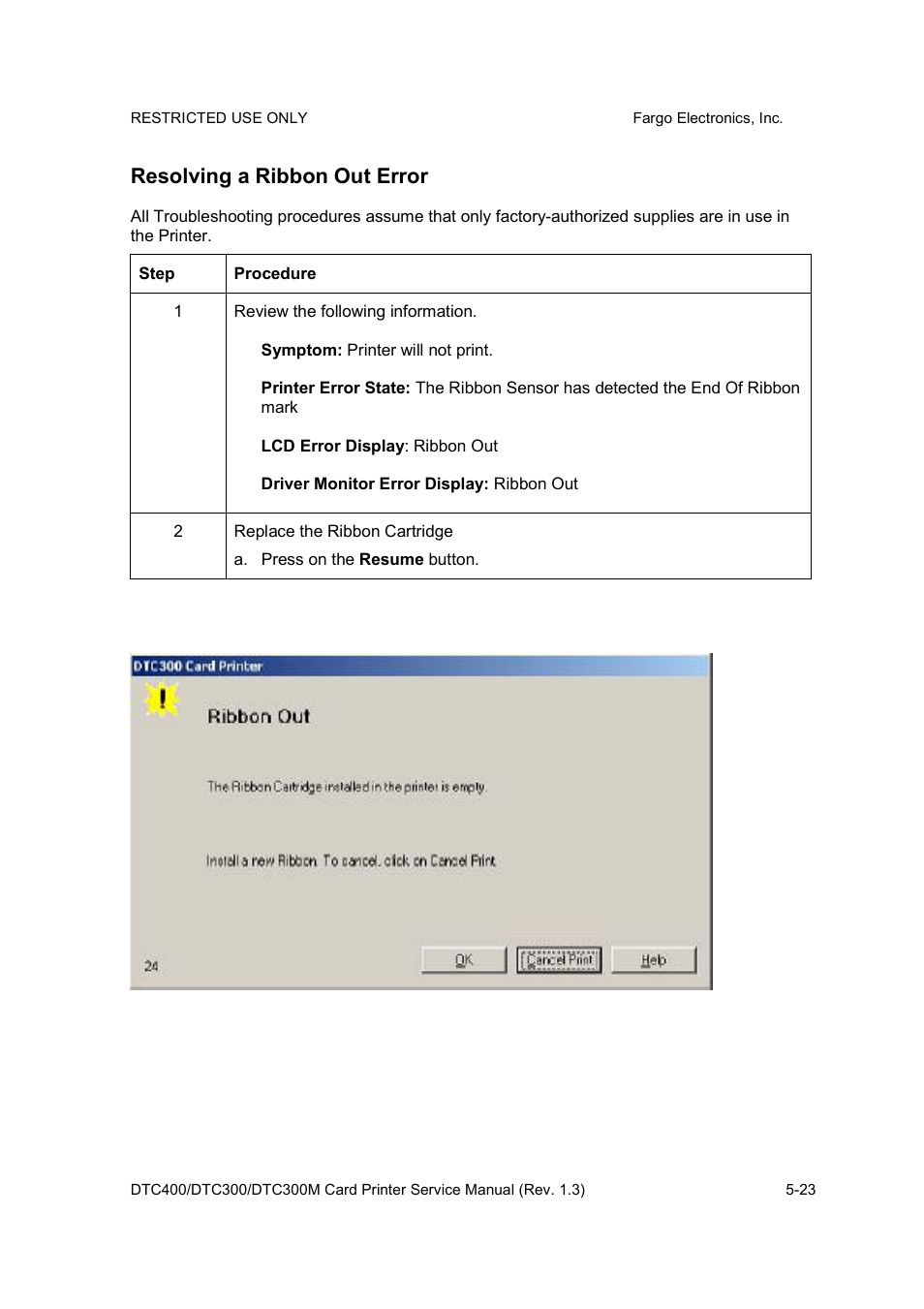 Resolving a ribbon out error | FARGO electronic DTC300 User Manual | Page 96 / 446