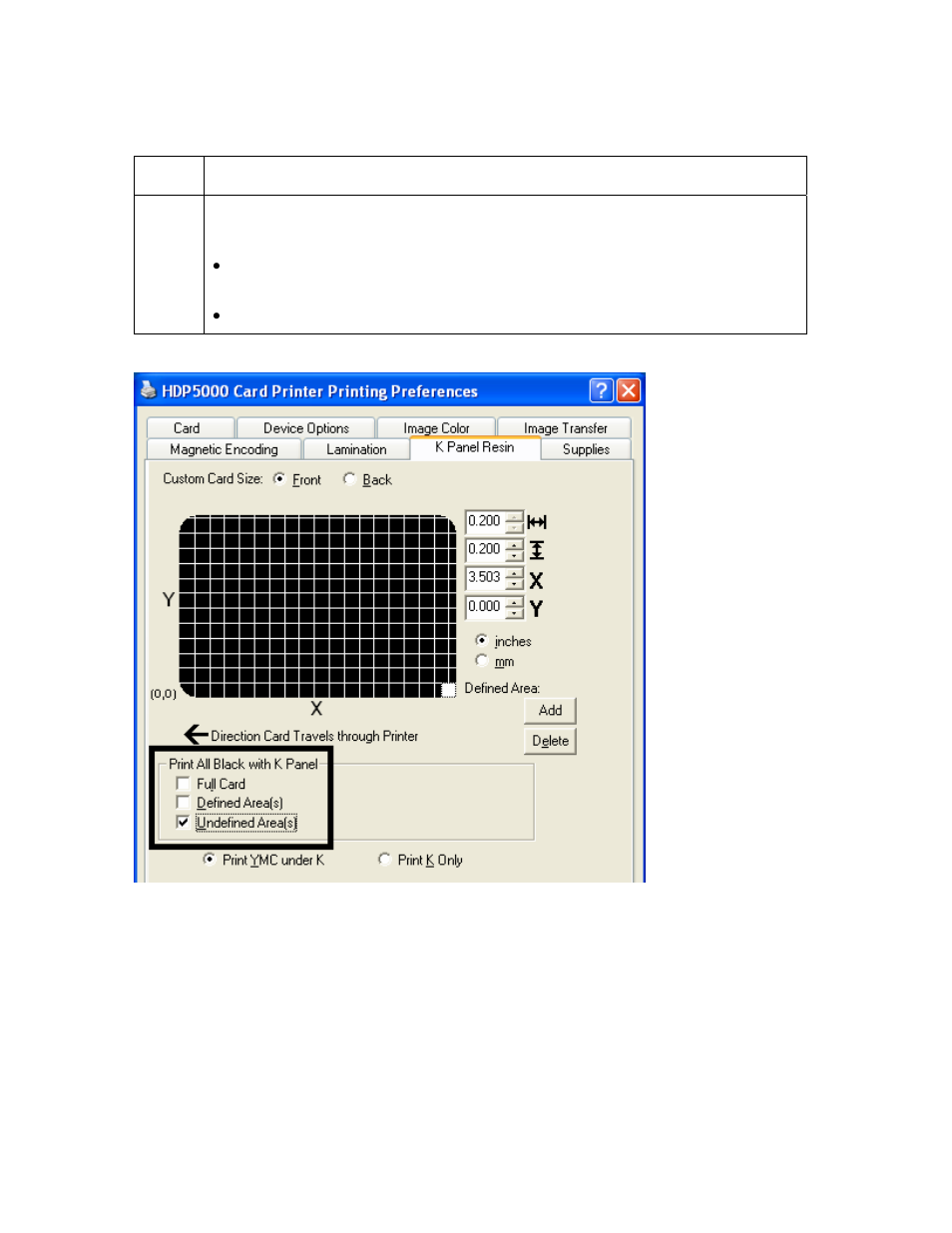 Selecting the undefined area(s), Selecting the undefined area(s) -96 | FARGO electronic HDP5000 User Manual | Page 301 / 401