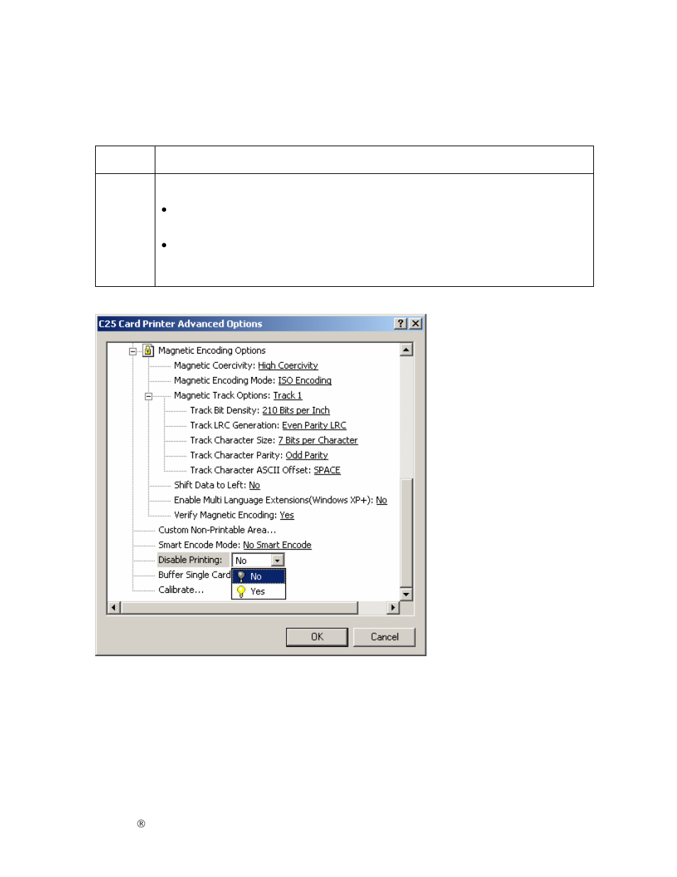 Selecting the disable printing option | FARGO electronic S000256 User Manual | Page 123 / 181