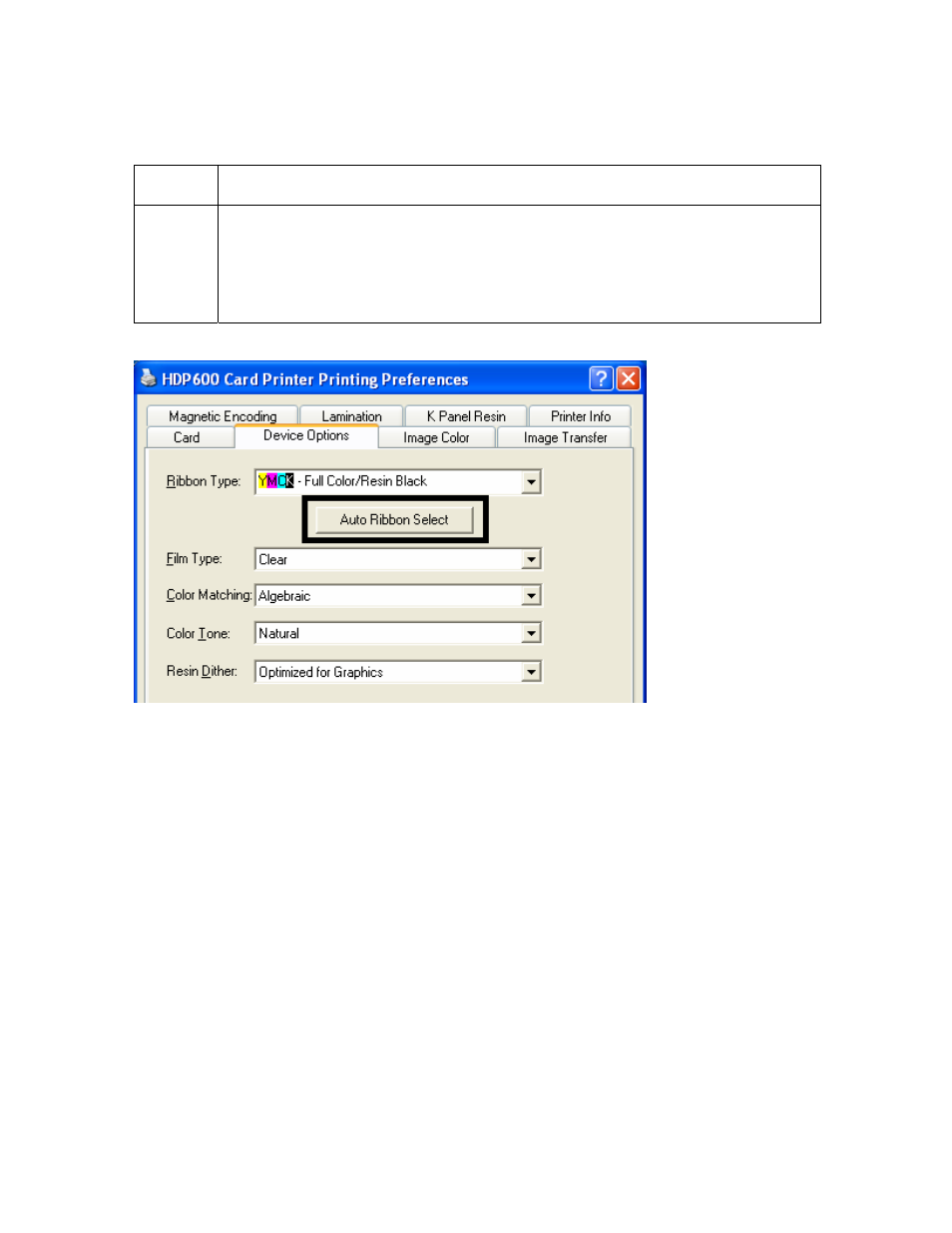 Selecting the auto ribbon select option, Selecting the auto ribbon select option -28 | FARGO electronic HDP600-LC CR100 User Manual | Page 294 / 432