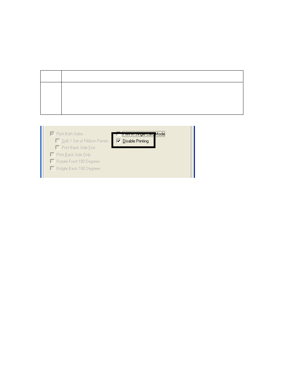 Using the disable printing option, Using the disable printing option -39 | FARGO electronic HDP600-LC CR100 User Manual | Page 305 / 432