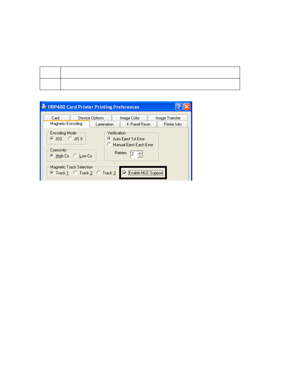 Reviewing the enable mle support checkbox, Reviewing the enable mle support checkbox -65 | FARGO electronic HDP600-LC CR100 User Manual | Page 331 / 432