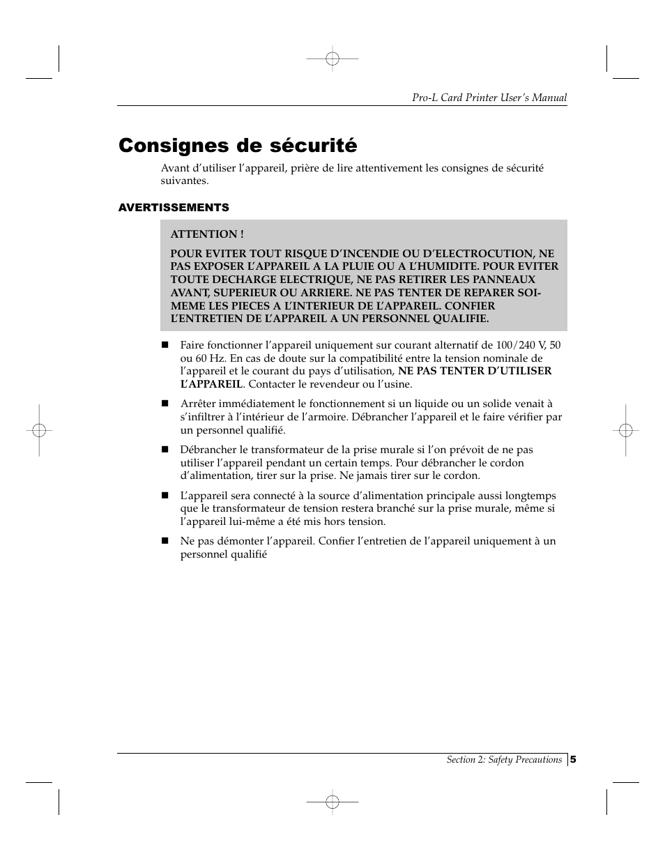 Consignes de sécurité | FARGO electronic Pro-L User Manual | Page 10 / 98