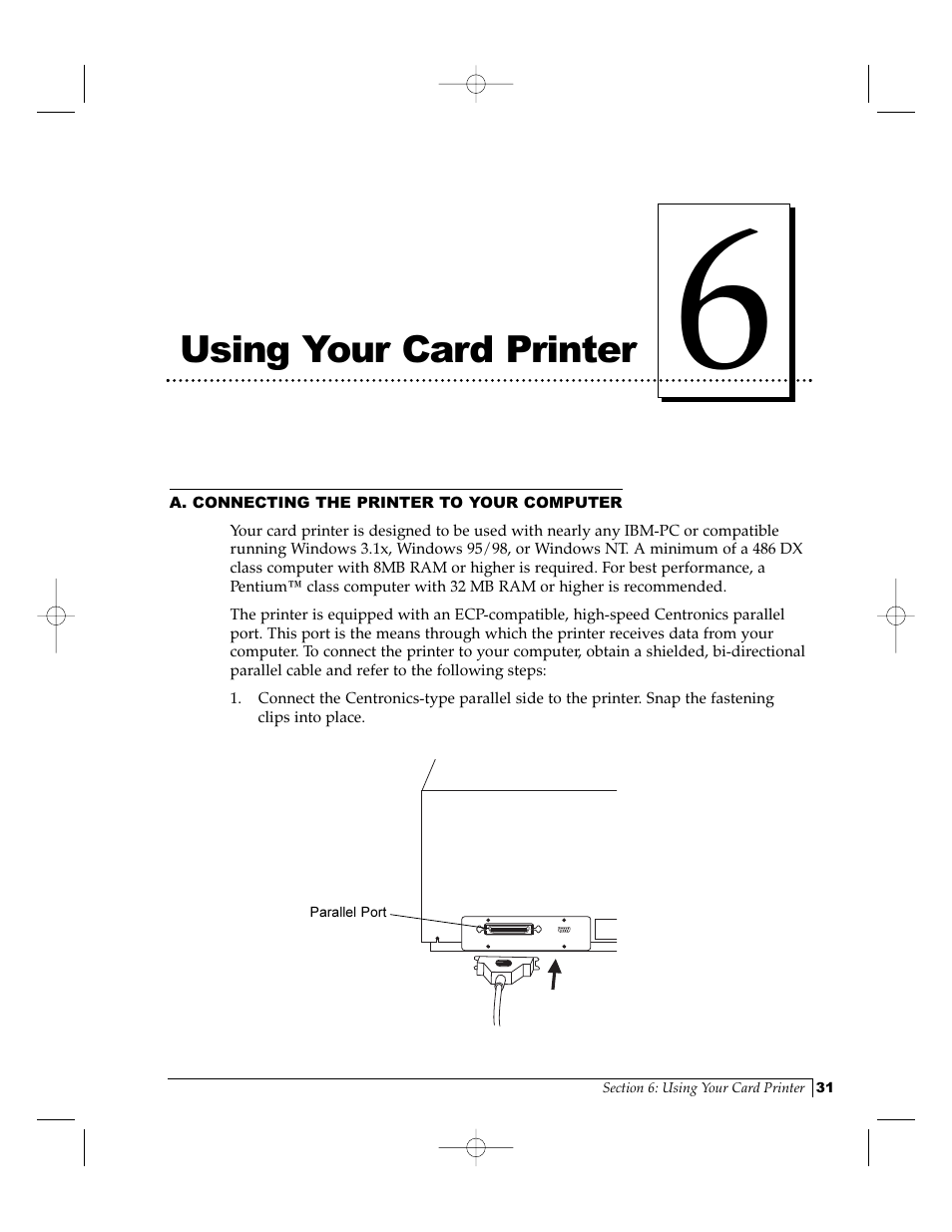 Using your card printer | FARGO electronic Pro-L User Manual | Page 36 / 98