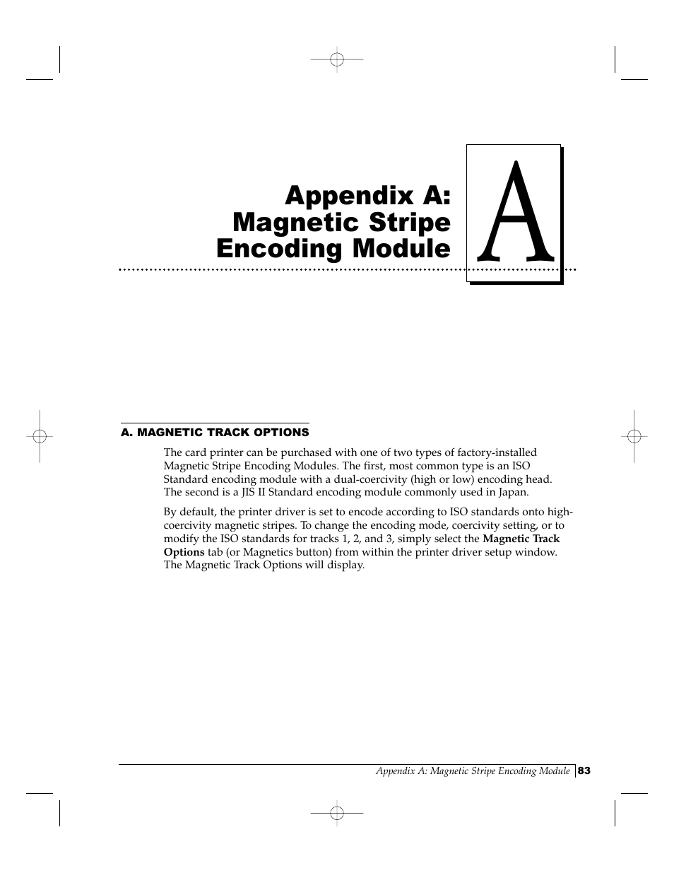 Appendix a: magnetic stripe encoding module | FARGO electronic Pro-L User Manual | Page 88 / 98