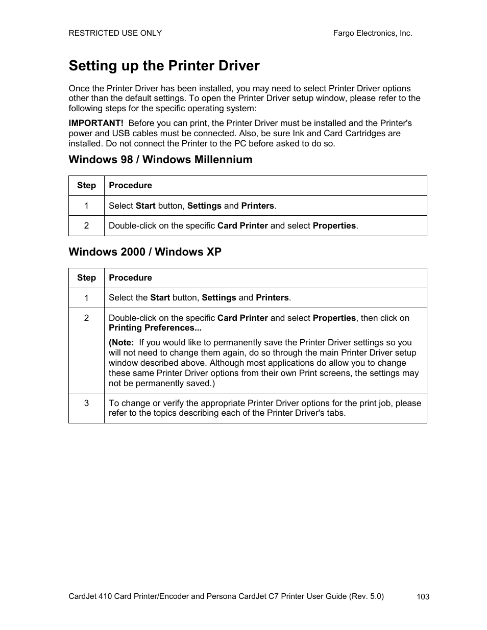 Setting up the printer driver, Windows 98 / windows millennium, Windows 2000 / windows xp | FARGO electronic 410 User Manual | Page 103 / 184