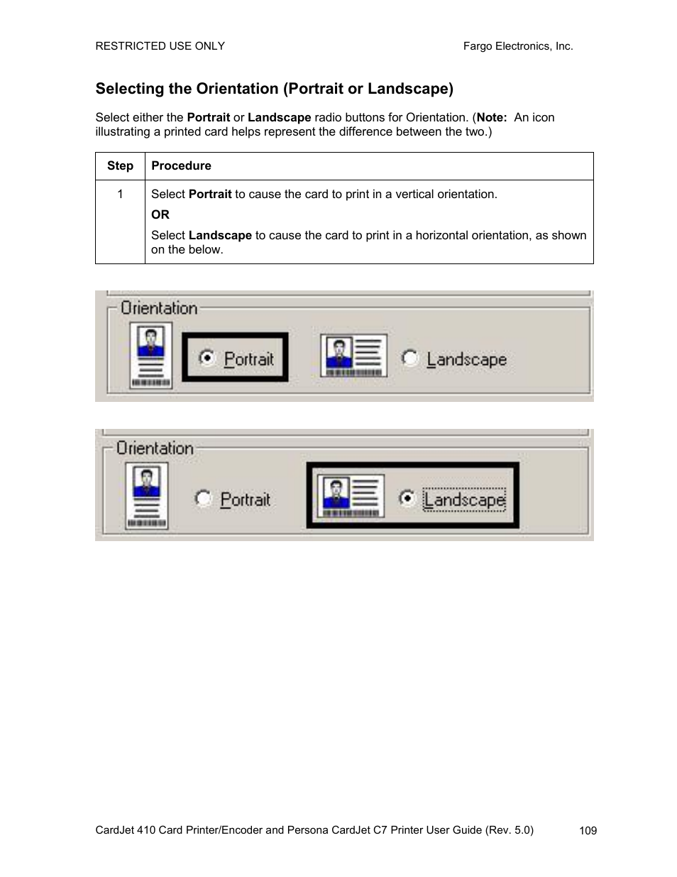 Selecting the orientation (portrait or landscape) | FARGO electronic 410 User Manual | Page 109 / 184