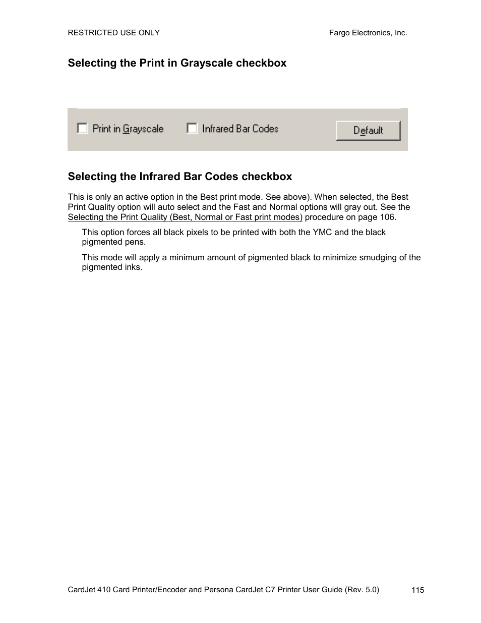Selecting the infrared bar codes checkbox, Selecting the print in grayscale checkbox | FARGO electronic 410 User Manual | Page 115 / 184