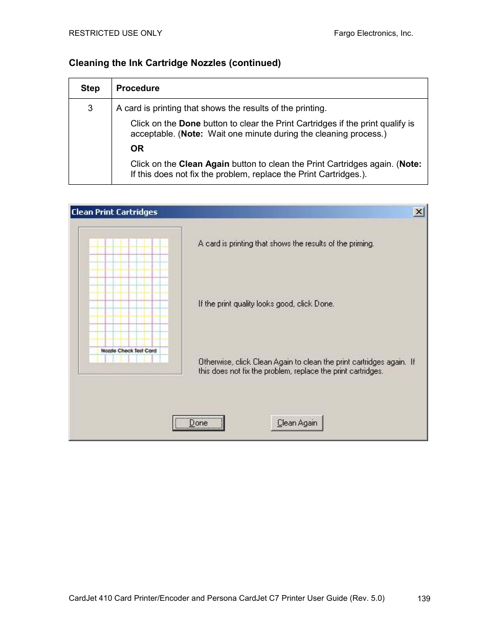 Cleaning the ink cartridge nozzles (continued) | FARGO electronic 410 User Manual | Page 139 / 184