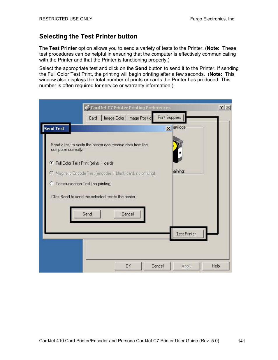 Selecting the test printer button | FARGO electronic 410 User Manual | Page 141 / 184