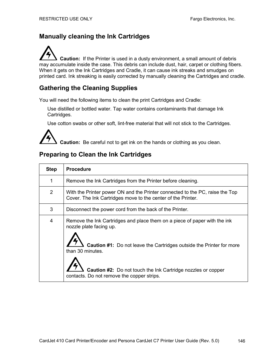 Manually cleaning the ink cartridges, Gathering the cleaning supplies, Preparing to clean the ink cartridges | FARGO electronic 410 User Manual | Page 146 / 184