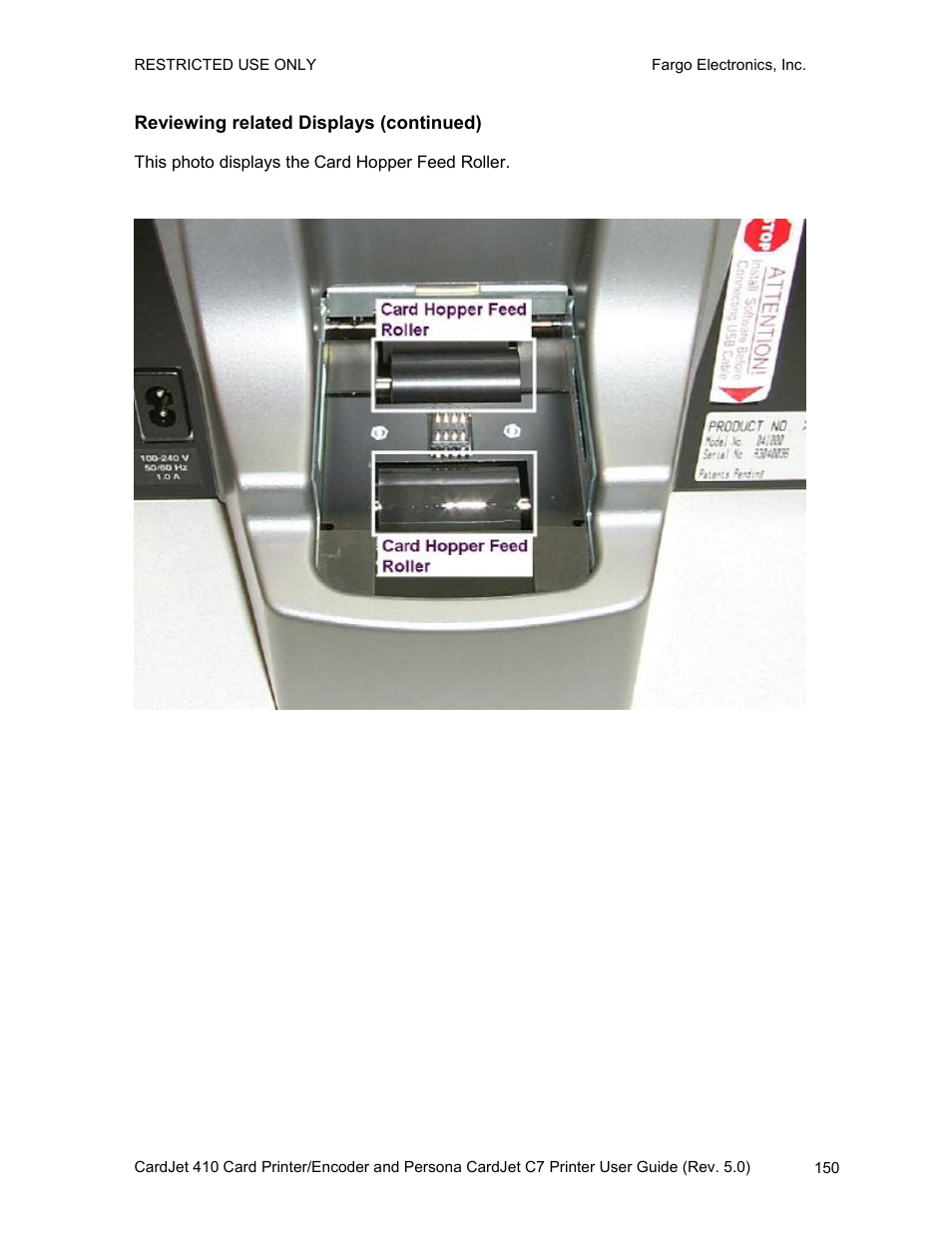 Reviewing related displays (continued) | FARGO electronic 410 User Manual | Page 150 / 184