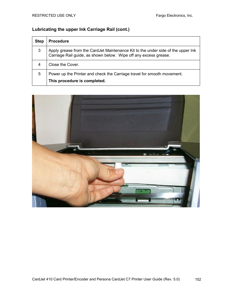 Lubricating the upper ink carriage rail (cont.) | FARGO electronic 410 User Manual | Page 152 / 184