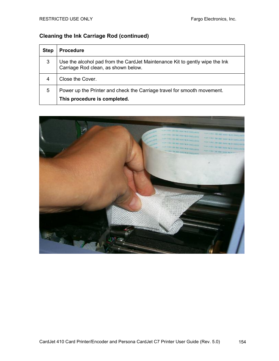 Cleaning the ink carriage rod (continued) | FARGO electronic 410 User Manual | Page 154 / 184