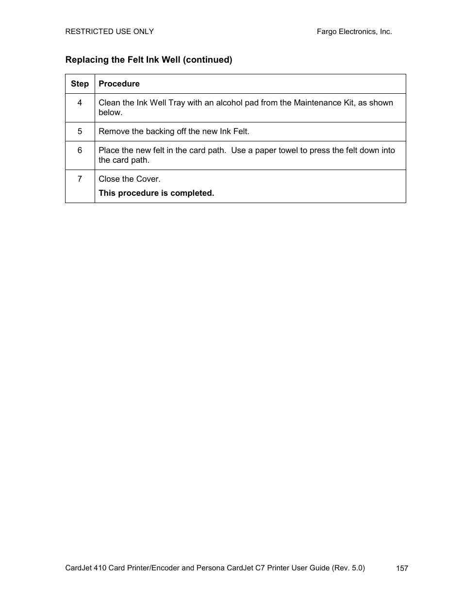 Replacing the felt ink well (continued) | FARGO electronic 410 User Manual | Page 157 / 184