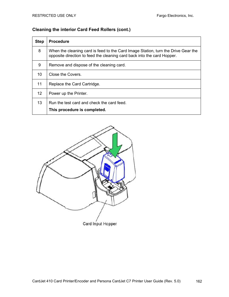 Cleaning the interior card feed rollers (cont.) | FARGO electronic 410 User Manual | Page 162 / 184