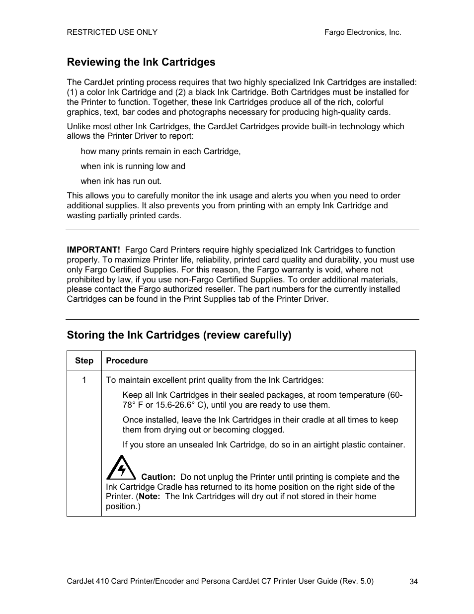 Reviewing the ink cartridges, Storing the ink cartridges (review carefully) | FARGO electronic 410 User Manual | Page 34 / 184