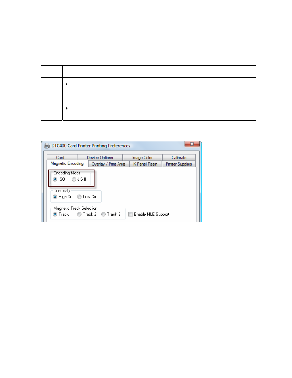 Using the encoding mode radio buttons, Using the encoding mode radio buttons -31 | FARGO electronic FARGO DTC 400 User Manual | Page 209 / 322