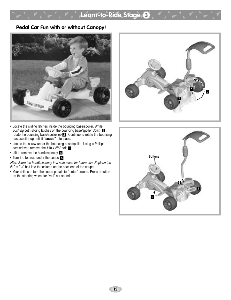 Learn-to-ride stage, Pedal car fun with or without canopy | Fisher-Price BOUNCE N GO G4815 User Manual | Page 15 / 16