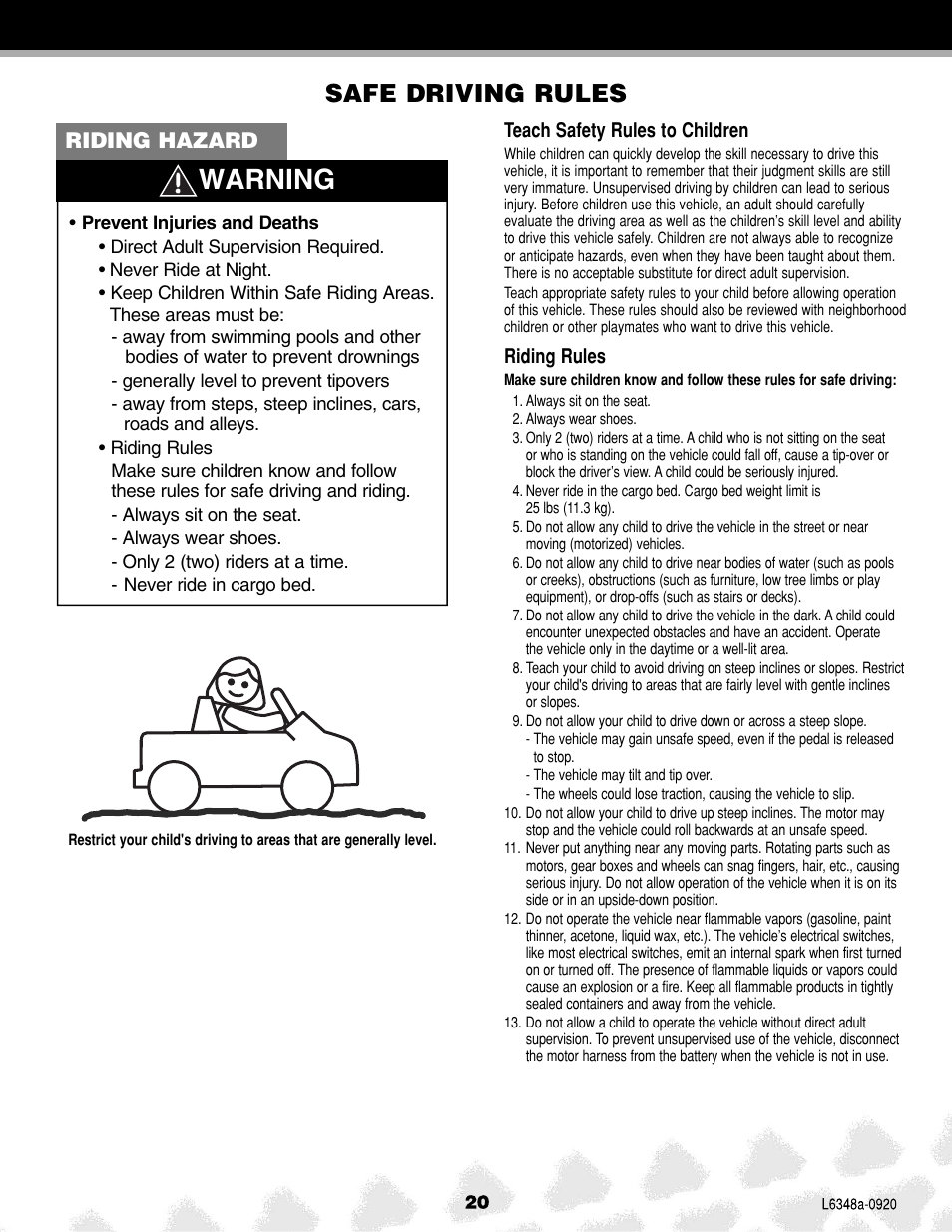 Warning, Safe driving rules, Riding hazard | Fisher-Price L6348 User Manual | Page 20 / 28