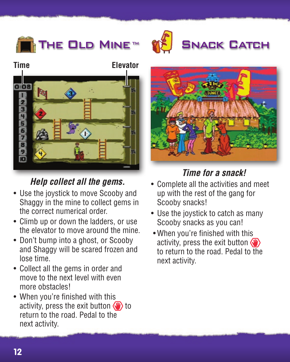 The old mine, Snack catch | Fisher-Price SMART CYCLE EXTREME R2763 User Manual | Page 12 / 16