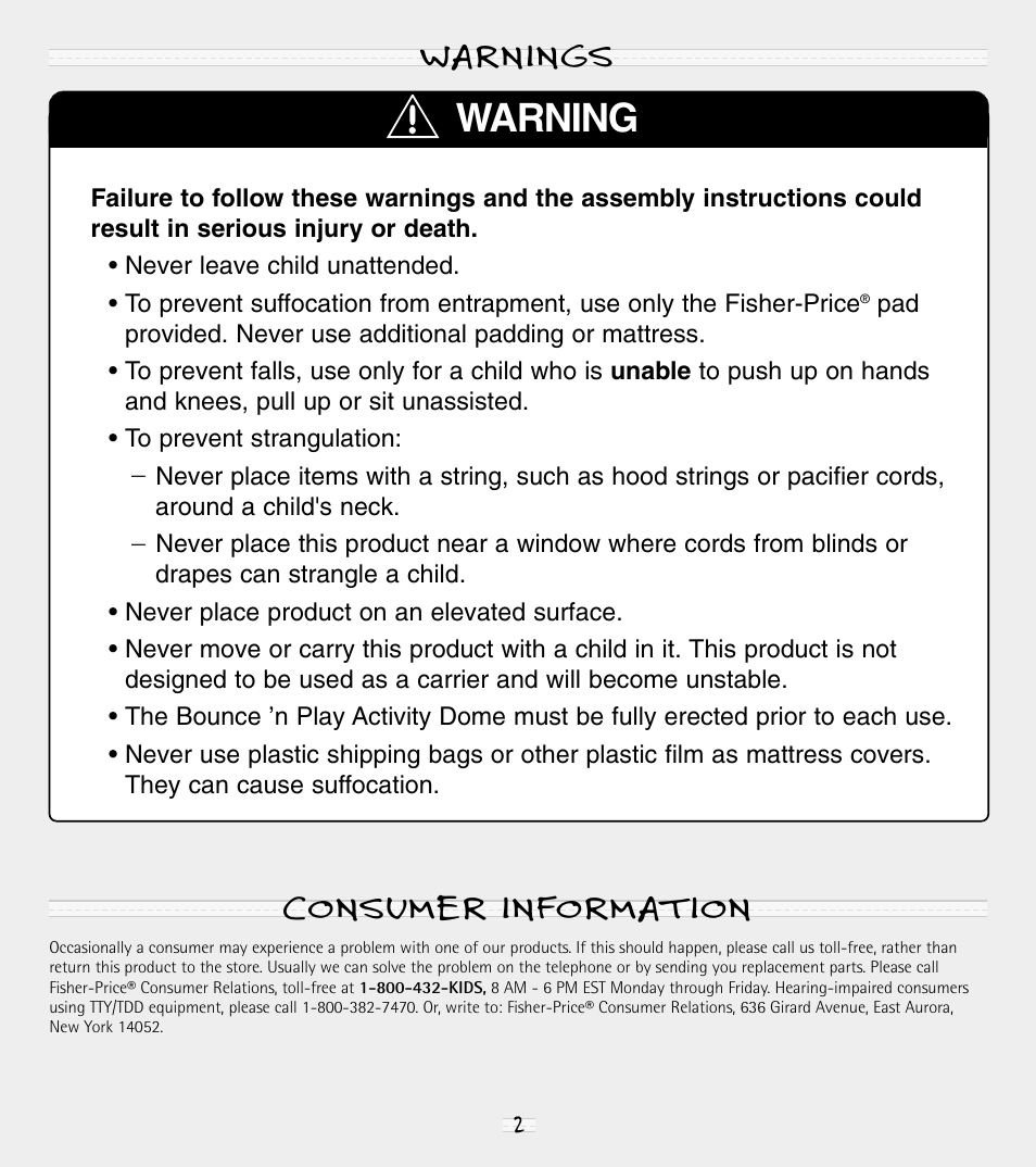 Warning, Consumer information warnings | Fisher-Price BOUNCE 'N PLAY ACTIVITY DOME 79546 User Manual | Page 2 / 8