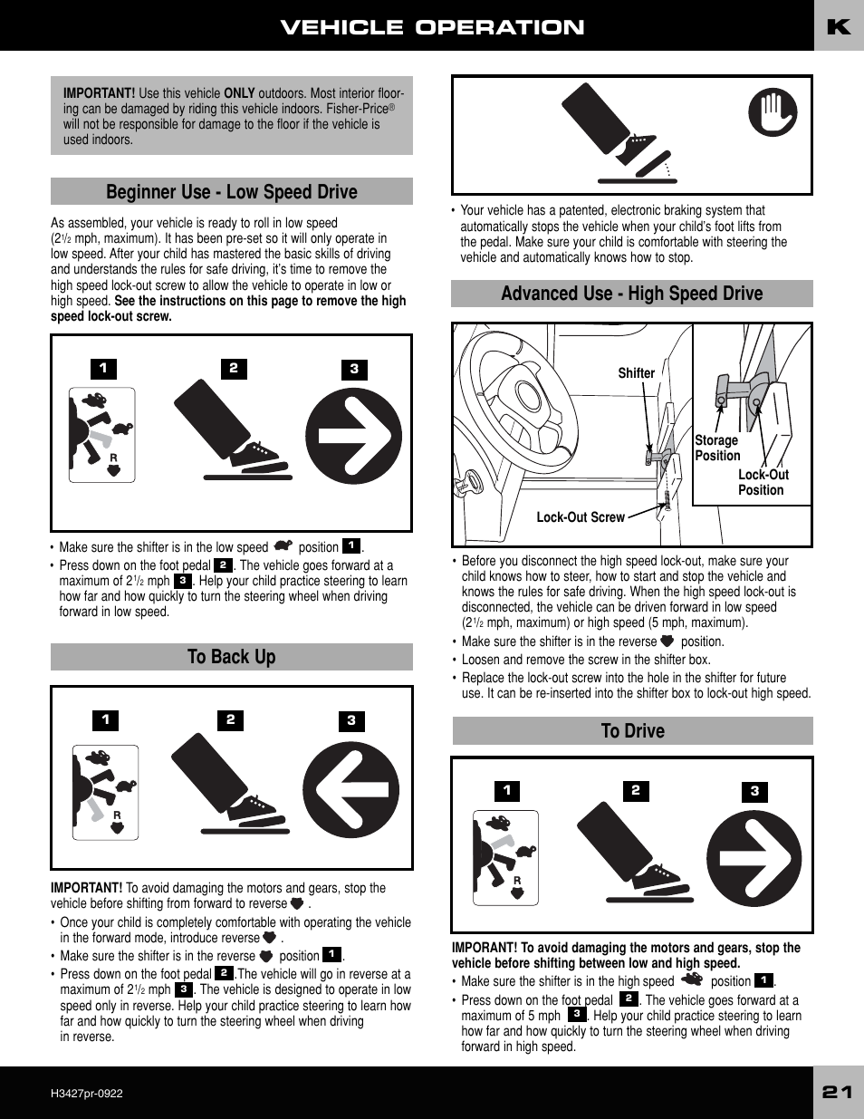 Vehicle operation, Beginner use - low speed drive, Advanced use - high speed drive | Fisher-Price H3427 User Manual | Page 21 / 28